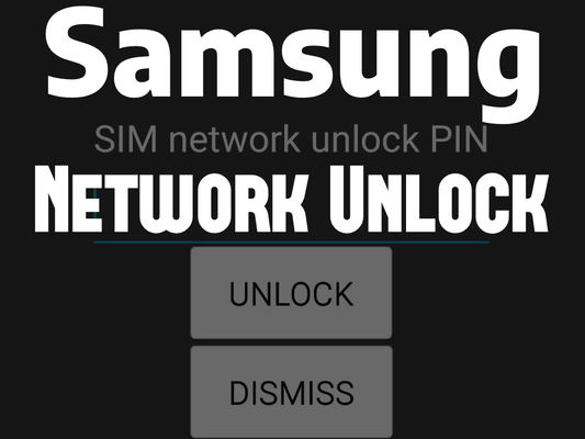 Samsung Galaxy Phone Network Unlock